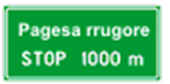 Shenja III-106: Pagesa rrugore